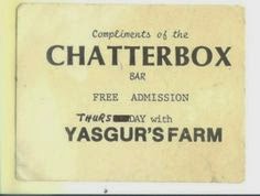 Chatterbox free admission ticket for Yasgur's Farm