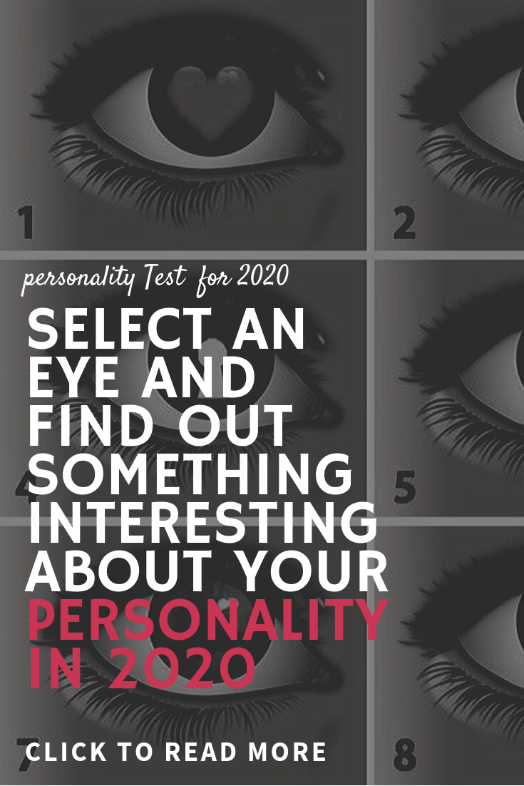 Select An Eye And Find Out Something Interesting About Your Personality In 2020
