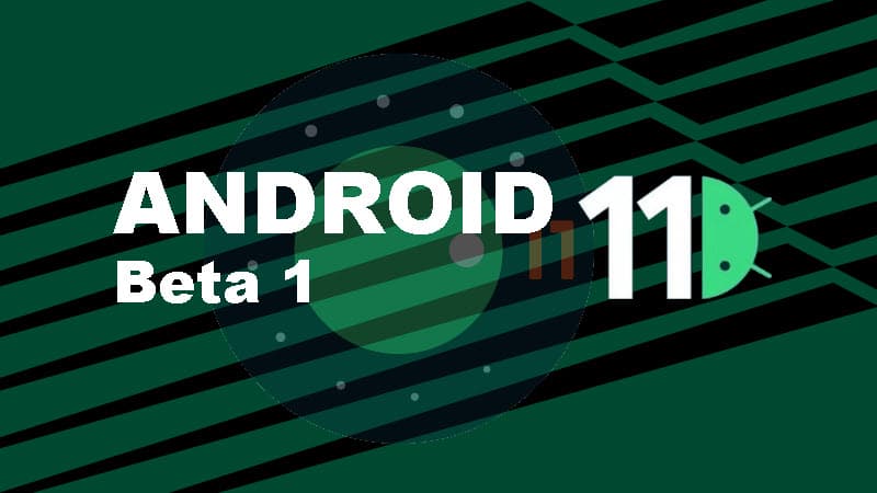 Google releases Android 11 Beta for Pixel phones, focused on three key themes: People, Controls, and Privacy