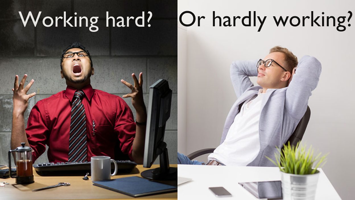 Working hard or hardly working. Hardly work. Work hard или hardly. Hard hardly.