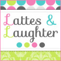 Lattes & Laughter