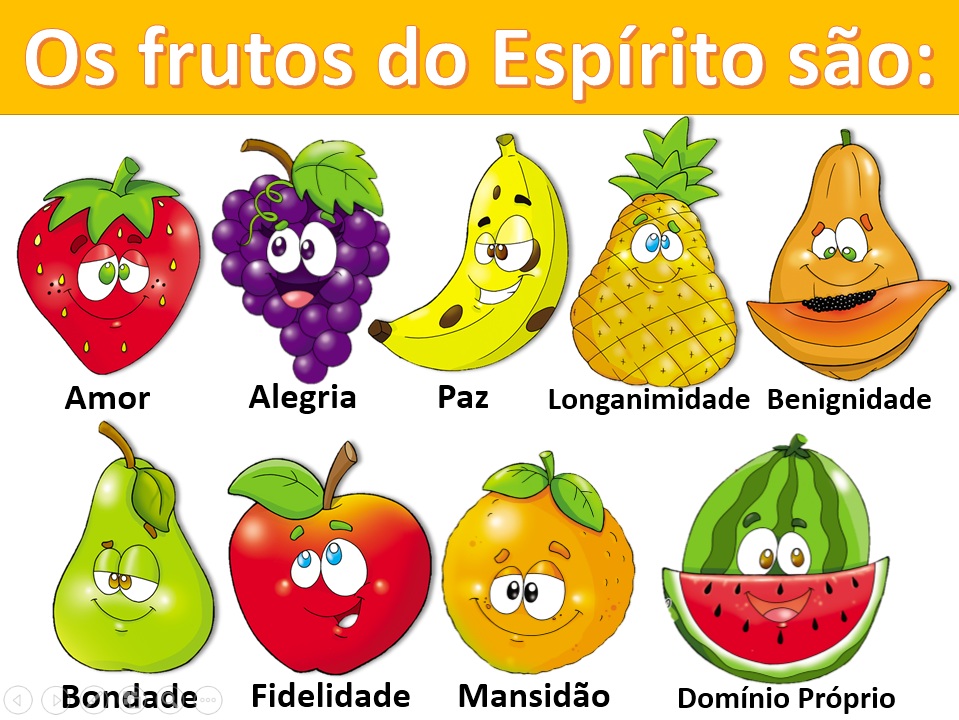 BLOG MINISTÉRIO INFANTIL IPMAR Slide Pregação para crianças (Os Frutos do Espírito);