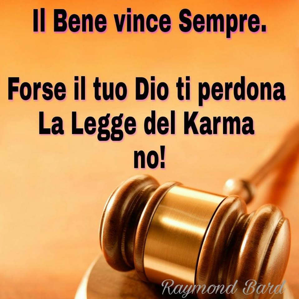 Raymond Bard Total Wellness Il Karma La Legge Causa Effetto Che Non Perdona