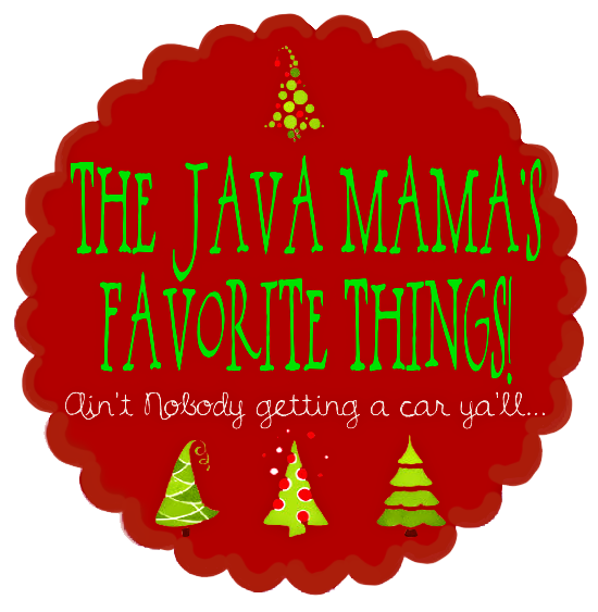 The Java Mama’s Favorite Things {2} | thejavamama