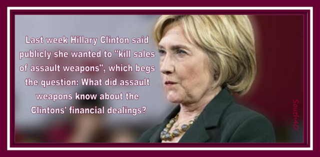 hillary_kill-assault-weapon-sales.jpg