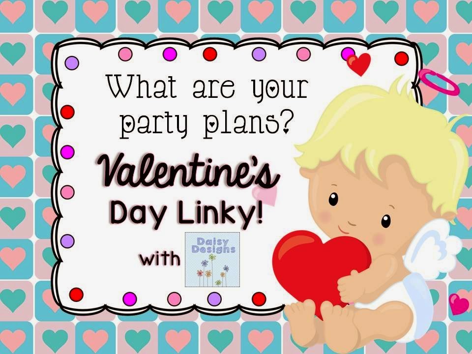  Party Plans for Vday Linky