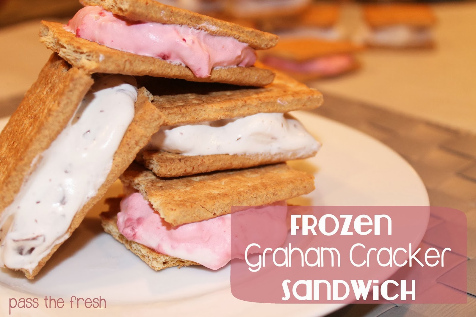 Pass the Fresh Frozen Graham Cracker Sandwich