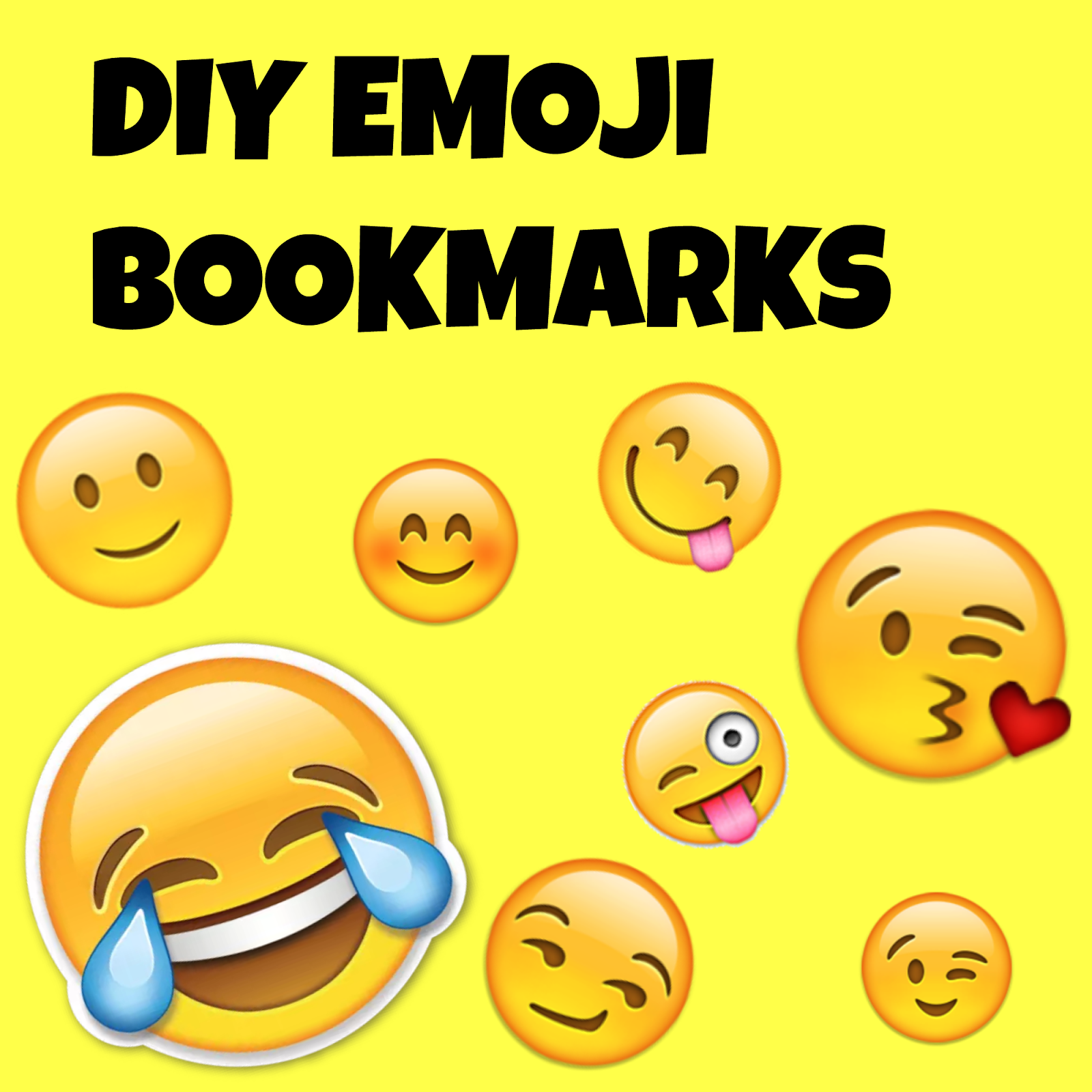 DIY Emoji Bookmarks That Girl Glamorously Glitter