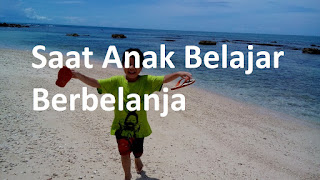 saat anak belajar berbelanja