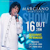 Marciano se apresenta em São Bernardo do Campo, no próximo dia 16