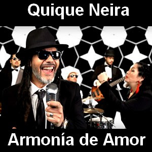 Quique Neira – Armonia de Amor