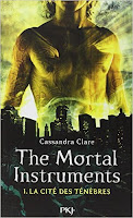 The Mortal Instrument / The Mortal Instrument de Cassandra Clare The Mortal Instrument / The Mortal Instrument de Cassandra Clare