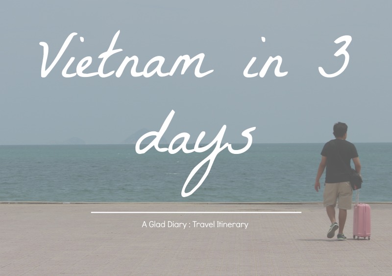 3-Day Vietnam Travel Itinerary