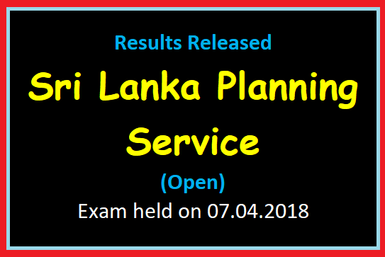 Results Released : Sri Lanka Planning Service - (Open)