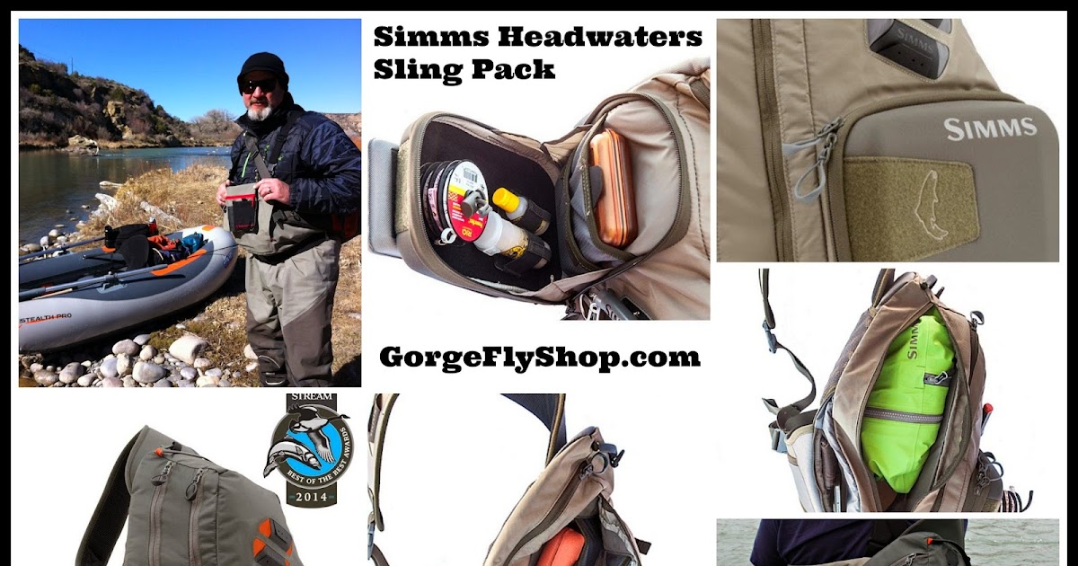 Gorge Fly Shop Blog: Simms Headwaters Sling Pack: Reviews are over rated!