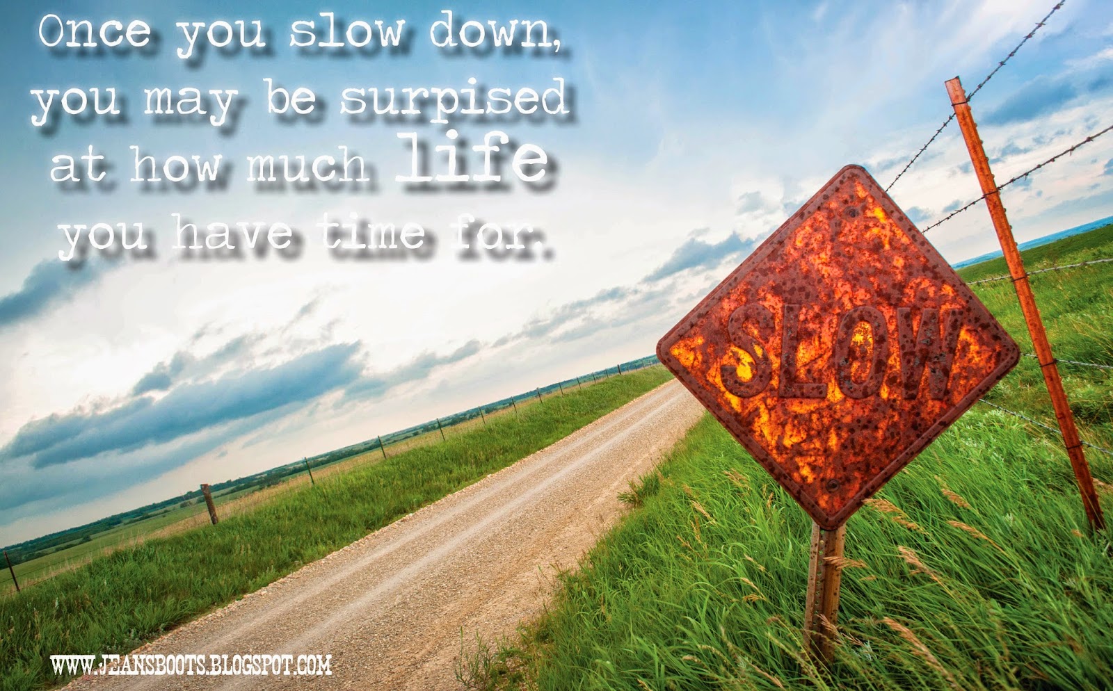 Jean's Boots Are Made For Talking Slow Down