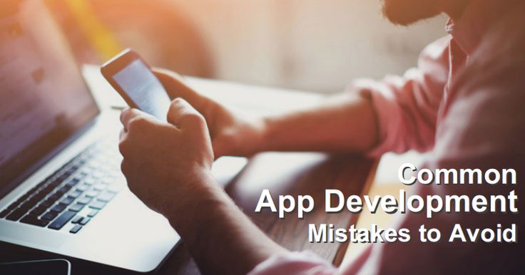 BridgeStacks: Most Common Mobile App Development Mistakes To Avoid