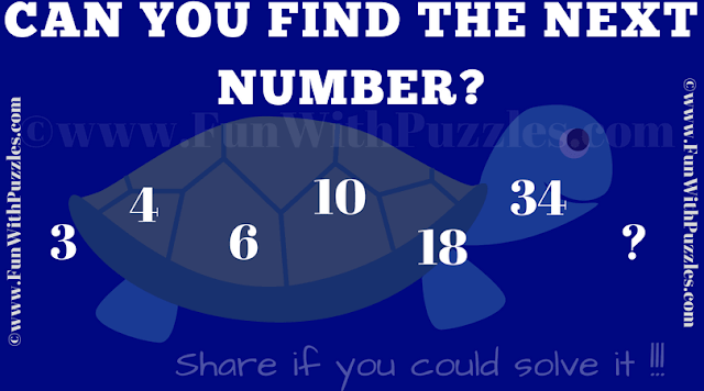 Can you find the next number? 3 4 6 10 18 34 ?
