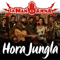 la mano ajena hora jungla