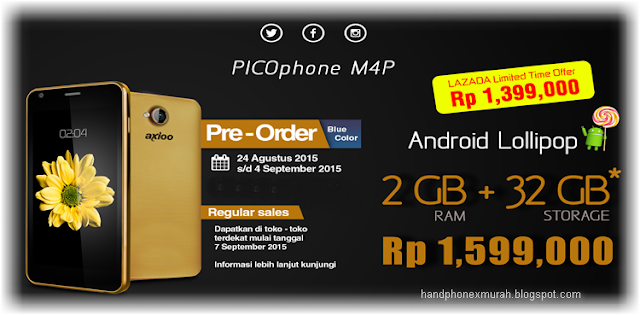 Harga Axioo Picophone M4P - Ram 2GB Rom 16GB September 2015 