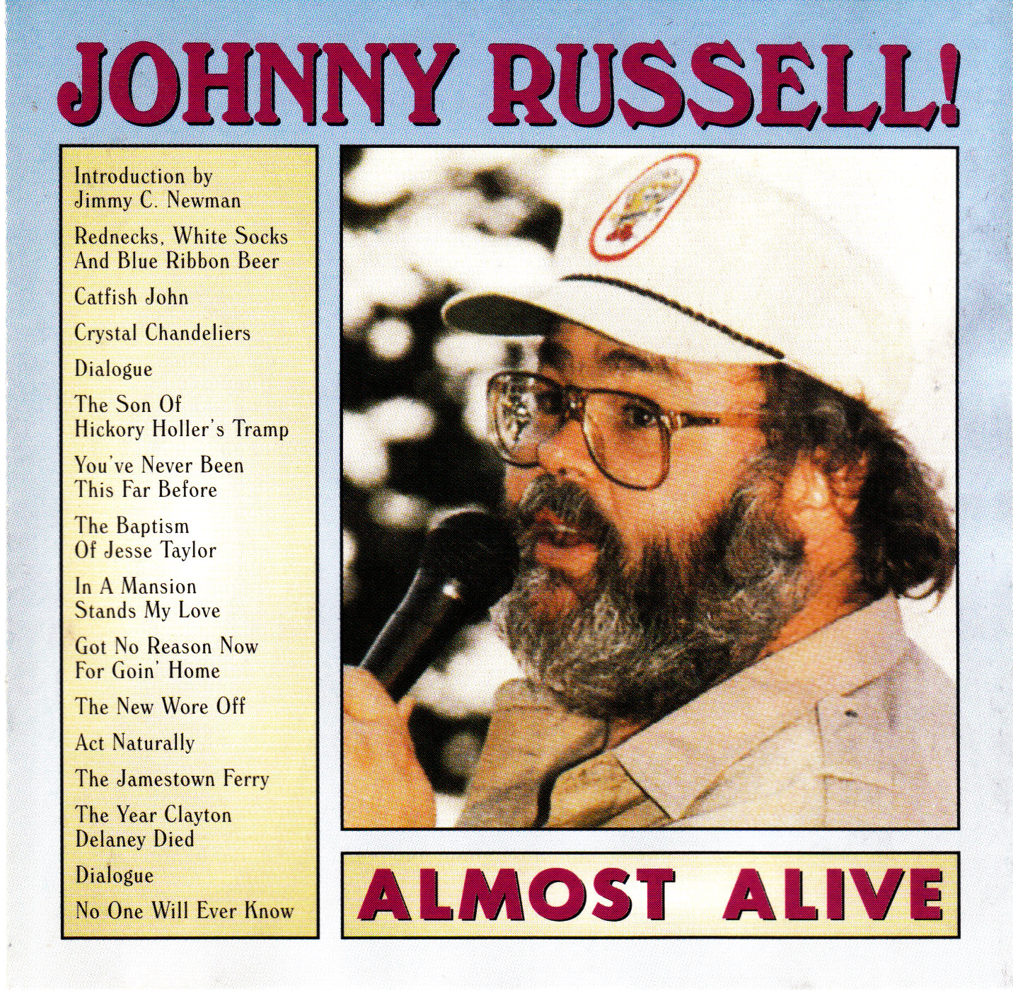 el Rancho Almost Alive Johnny Russell (1987)