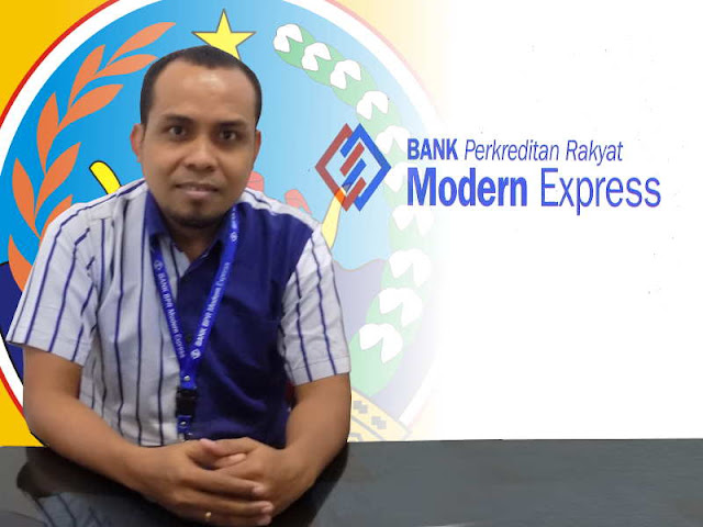 BPR Modern Express Hadir dengan Solusi Yang Tepat BPR Modern Express Hadir dengan Solusi Yang Tepat