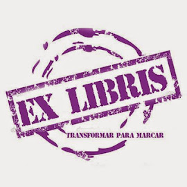 EX LIBRIS: Transformar para Marcar