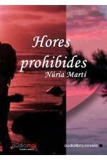 2013 Hores prohibides (audiollibre)