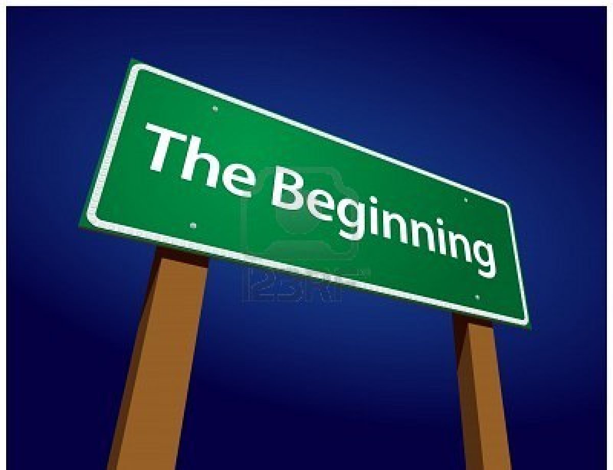 From the Beginning to the END: the Beginning From the Beginning to the END: the Beginning