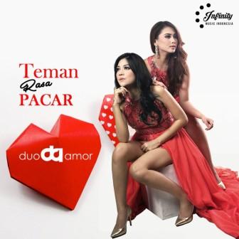 Lirik dari Lagu Duo Amor - Teman Rasa Pacar