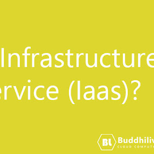 What is Infrastructure as a Service (Iaas)?