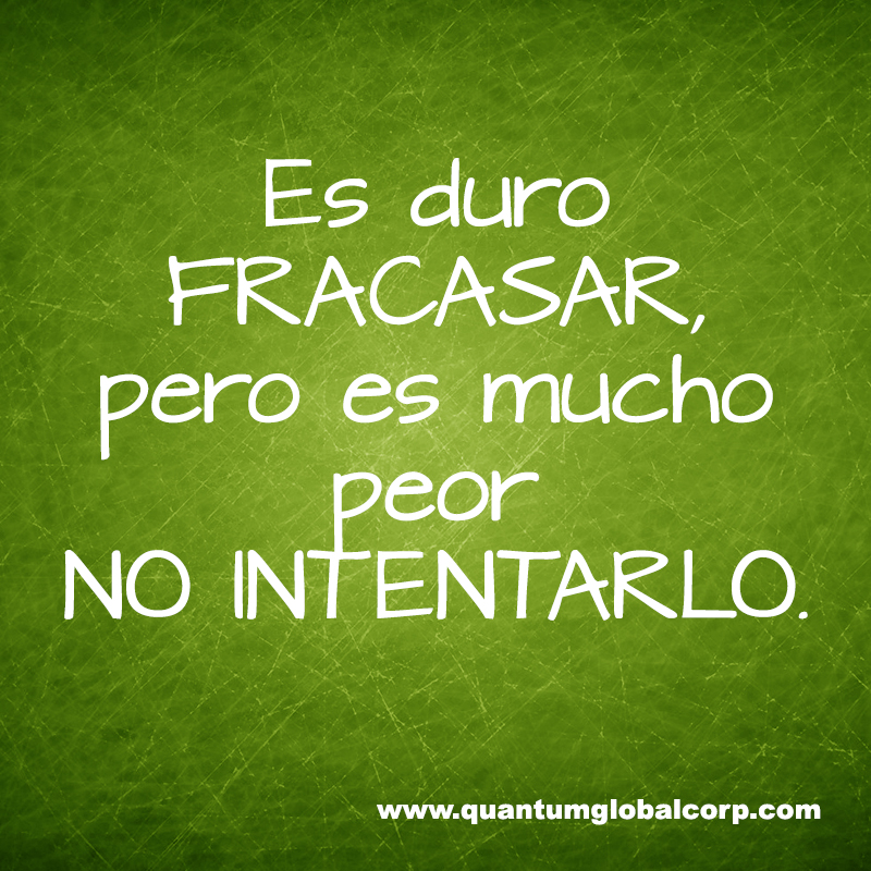 QUANTUM GLOBAL CORP. NEWS: Frase de hoy, Sábado 02 de Julio...