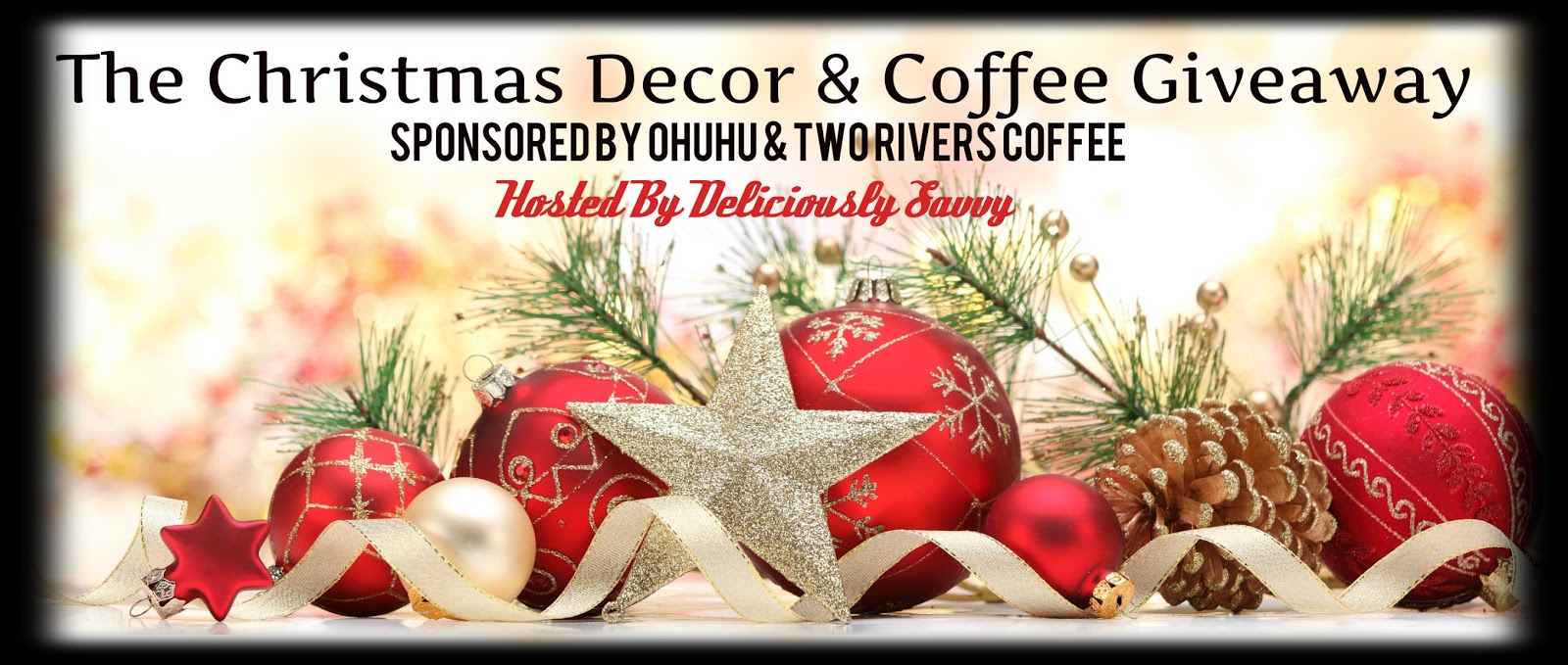 The Christmas Decor and Coffee Giveaway #Ohuhu ~ FB #4 $130 RV ...