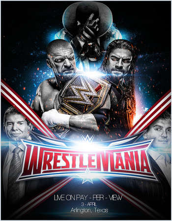 WWE Wrestlemania 32 2016 PPV HDTV x264