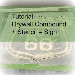 Drywall Compoung + Stencil = Sign