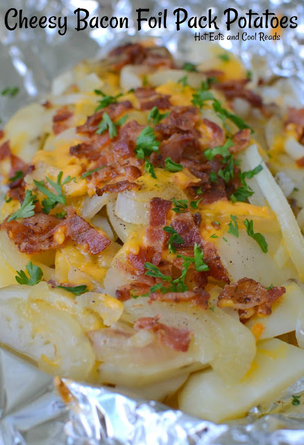 Grill or Oven Cheesy Bacon Foil Pack Potatoes Recipe from Hot Eats and Cool Reads! A delicious breakfast, lunch or dinner side! Perfect for camping or a BBQ at home! Serve with eggs for breakfast, or with pork, chicken or beef for dinner!