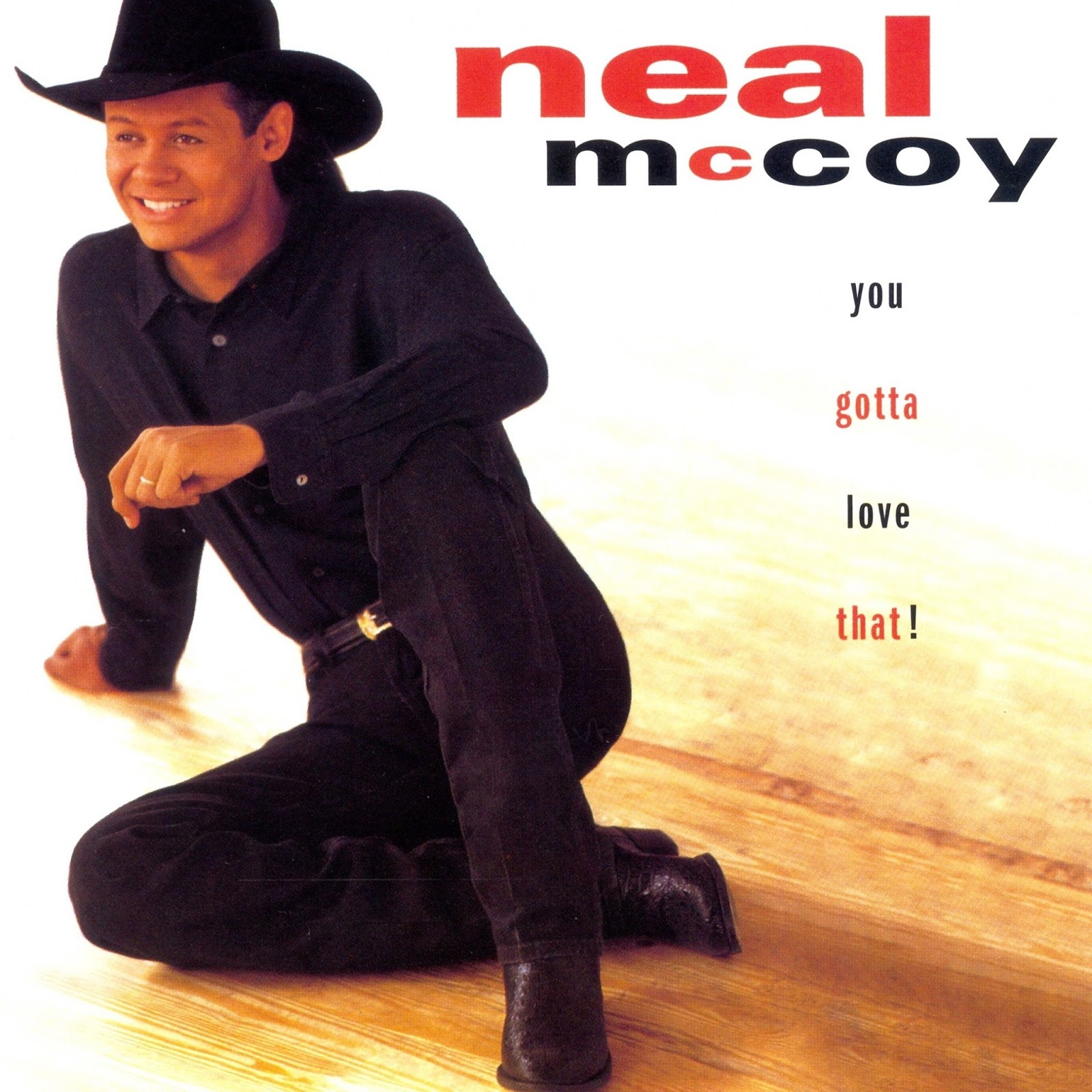 el Rancho: You Gotta Love That - Neal McCoy (1995)