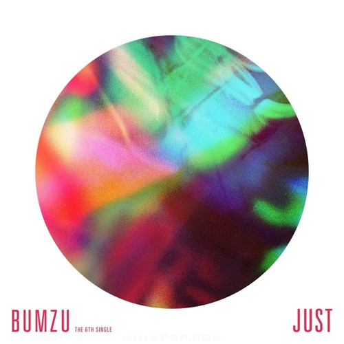 BUMZU – The 6th Digital Single `JUST`
