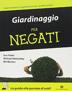 »sCAriCA. Giardinaggio per negati Libro. di Mondadori