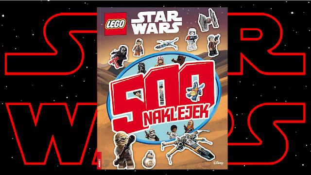 Recenzja - LEGO® Star Wars™: 500 naklejek - zeszyt 2