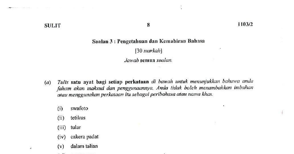 Laman Bahasa Melayu SPM: CADANGAN SOALAN 3 (A) - MEMBINA 