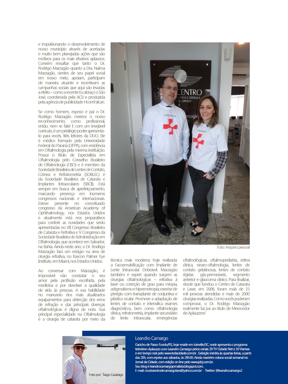 LEANDRO CAMARGO ATUAL COLUNA LEANDRO CAMARGO REVISTA DUO JOINVILLE