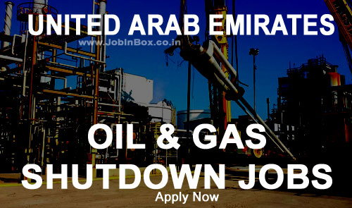 Shutdown Jobs in UAE | Walkin Interview