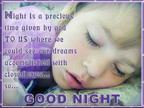 night is a precious time given by god to us -Good Night Images with Quotes for Friends