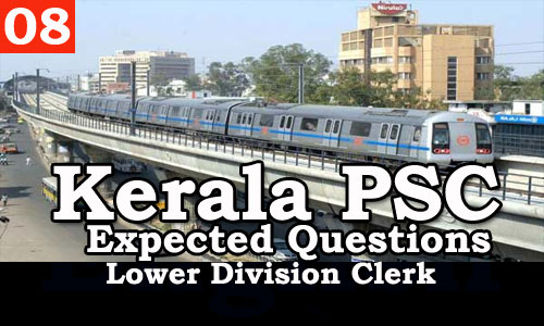 Kerala PSC - Expected/Model Questions for LD Clerk - 8