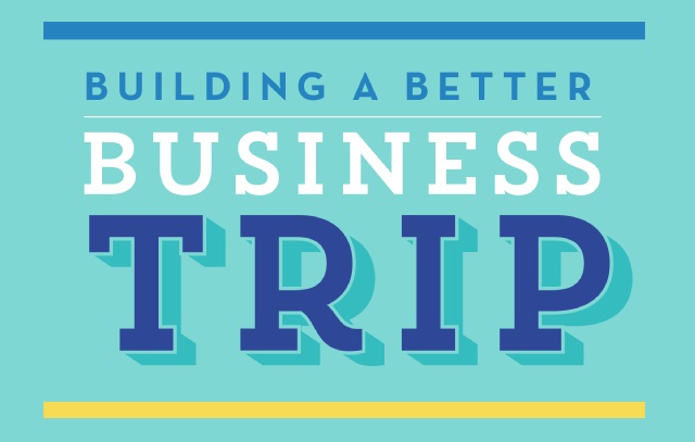 Image: Building a Better Business Trip