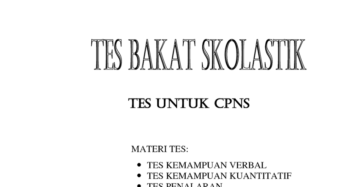 Download Soal Tes Bakat Skolastik Dan Pembahasannya