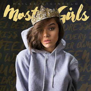Most Girls Lyrics Hailee Steinfeld Lyrics Most Girls Lyrics Hailee Steinfeld Lyrics