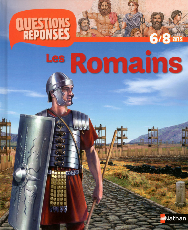 Raconte moi une histoire Questions Réponses les Romains