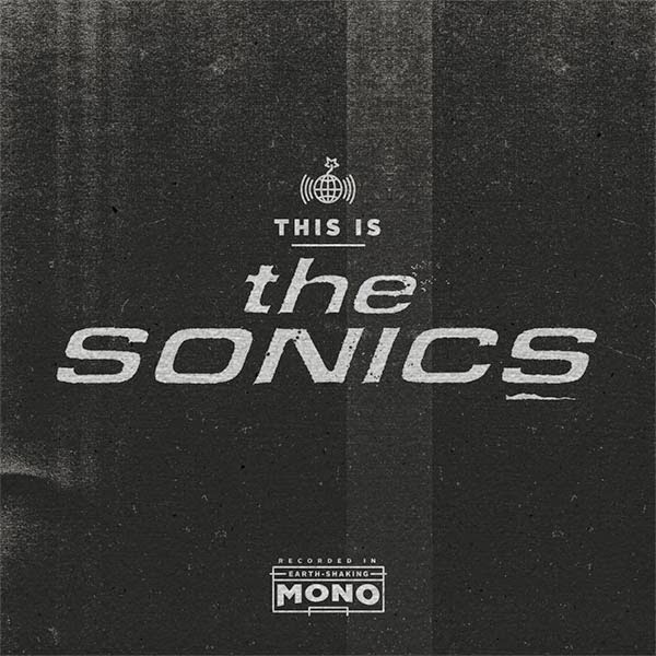THE SONICS - This is The Sonics (2015)
